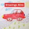 Bring Your Child’s Drawings to Life with Drawings Alive